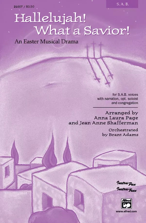 Hallelujah! What a Savior!: SAB Choral Book