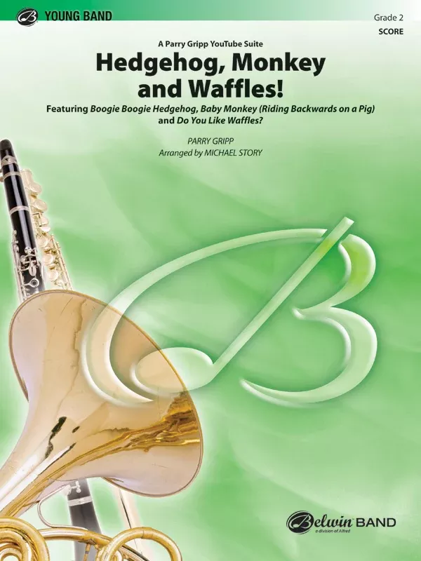 Hedgehog, Monkey and Waffles!: Baritone B.C.