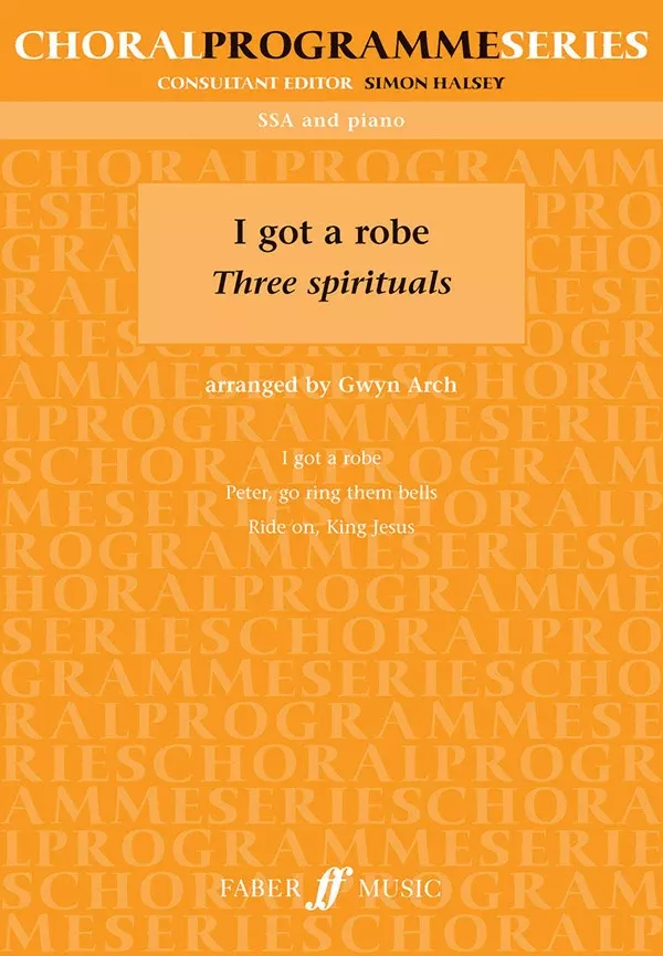 I Got a Robe: SSA Choral Book