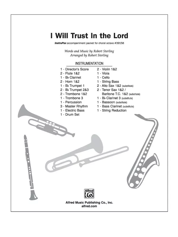 I Will Trust in the Lord: Choral Octavo InstruPax