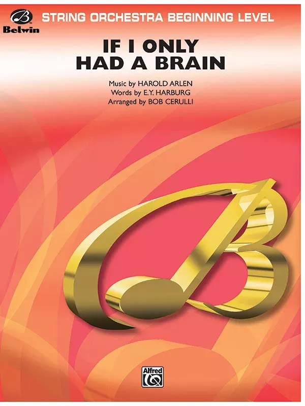 If I Only Had a Brain (from The Wizard of Oz): String Orchestra Conductor Score