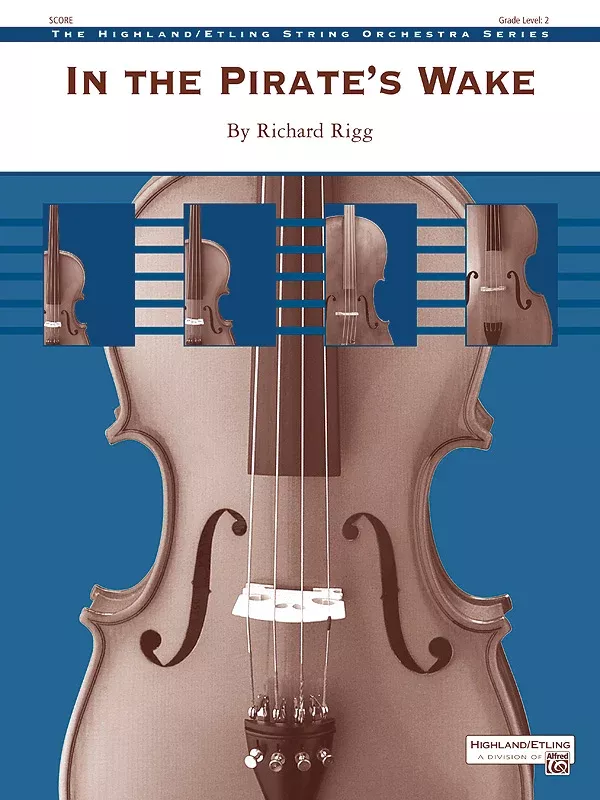 In the Pirate's Wake: String Orchestra Conductor Score