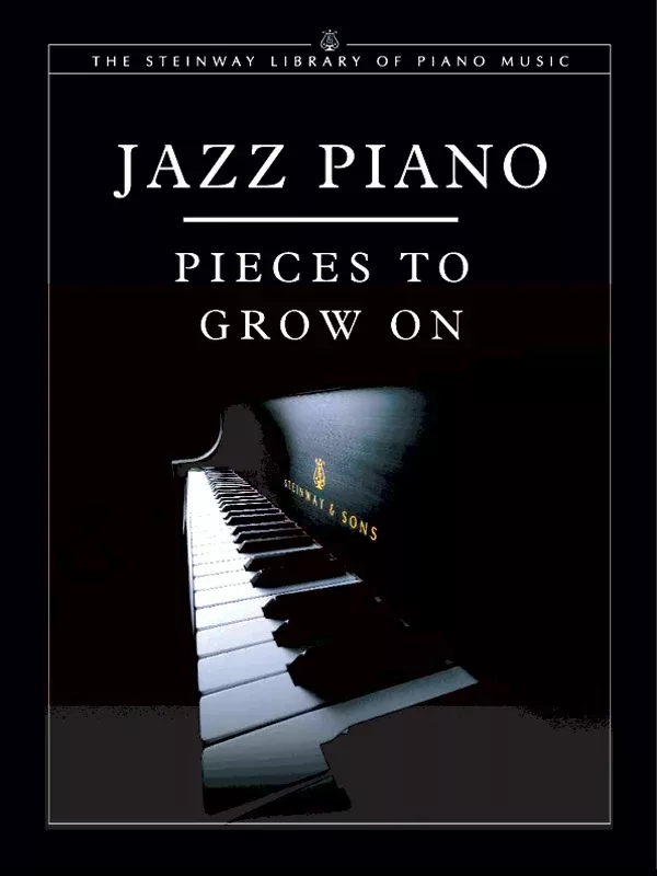 Jazz Piano: Pieces to Grow On