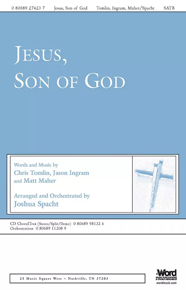 Jesus, Son of God: Choral Octavo ChoralTrax CD