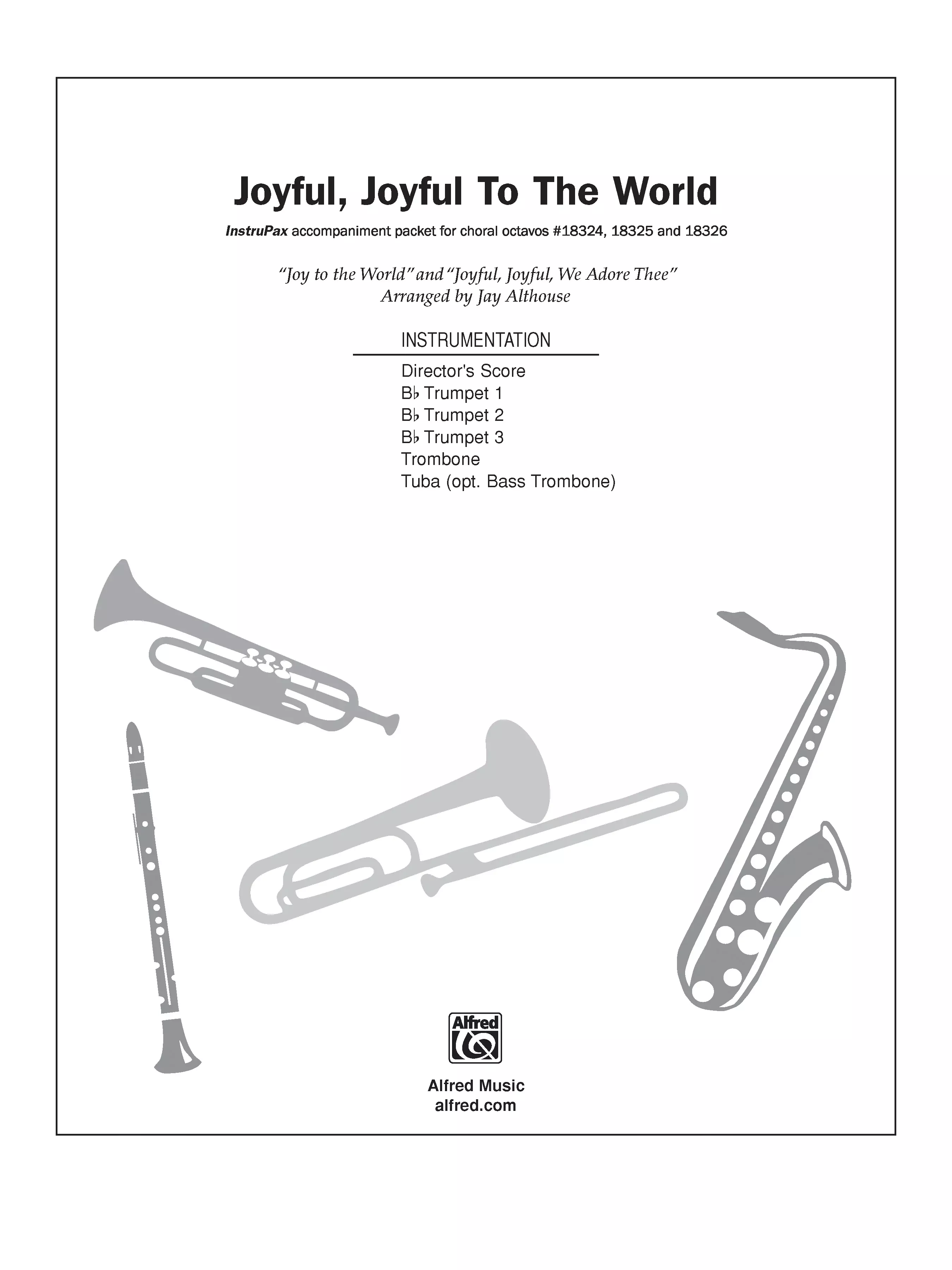 Joyful, Joyful to the World: Choral Octavo InstruPax