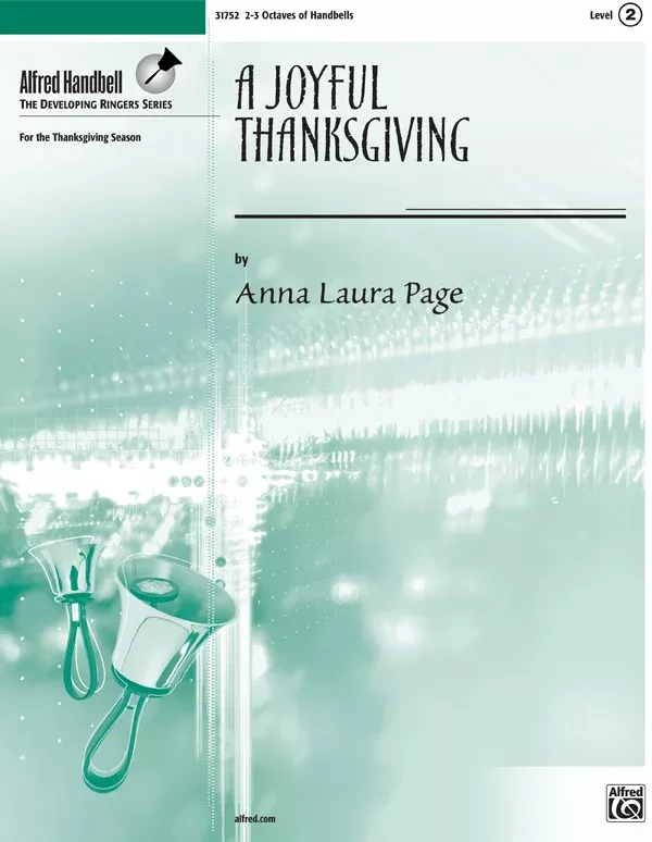 A Joyful Thanksgiving: Handbells 2-3 Octaves Sheet