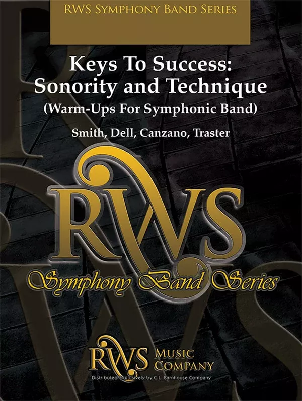 Keys to Success: Sonority and Technique: Concert Band Oversized Conductor Score