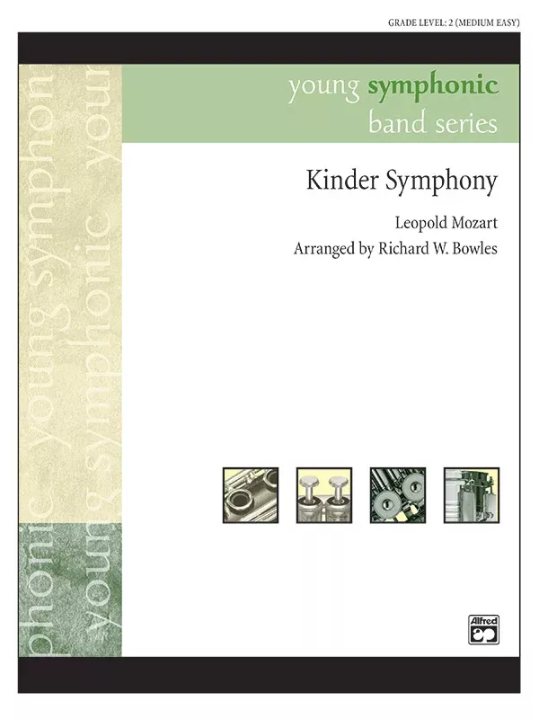Kinder Symphony: Concert Band Conductor Score