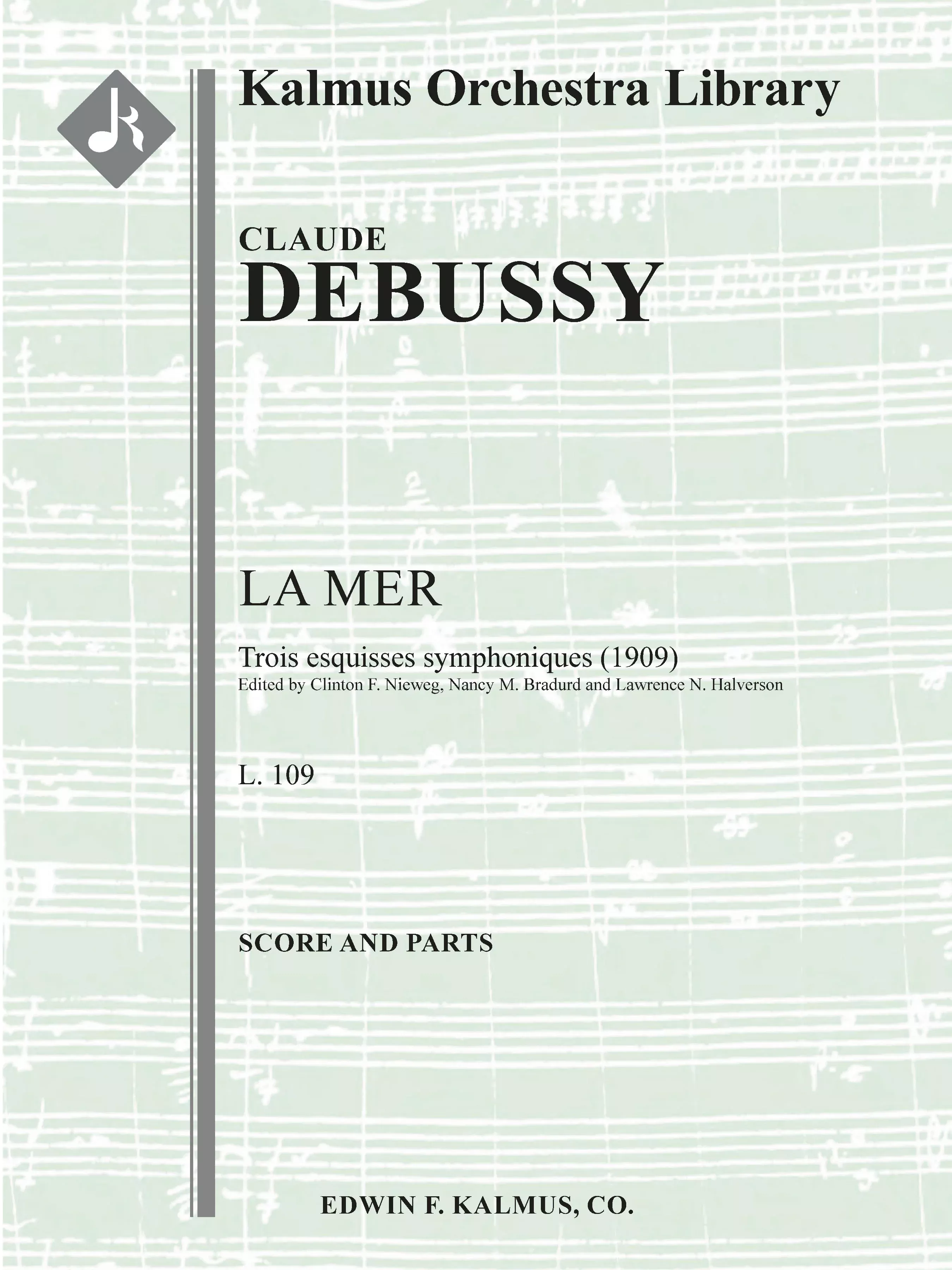 La Mer (1909 version): Full Orchestra, Score and Parts