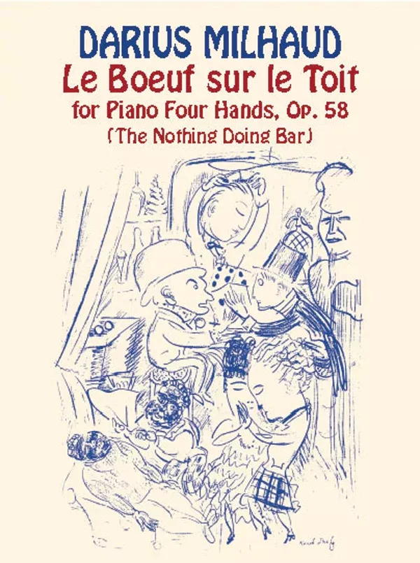 “Le Boeuf sur le Toit” for Piano Four Hands, Opus 58