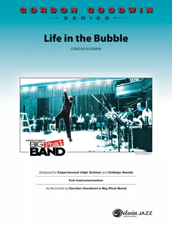 Life in the Bubble: Jazz Ensemble Conductor Score