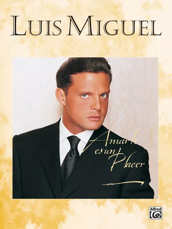 Luis Miguel: Amarte Es un Placer
