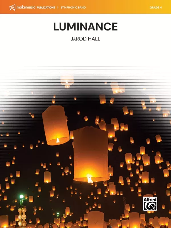 Luminance: Concert Band Conductor Score & Parts