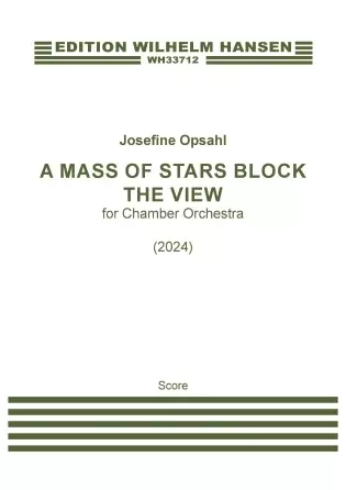 A Mass Of Stars Block The View - Full Score