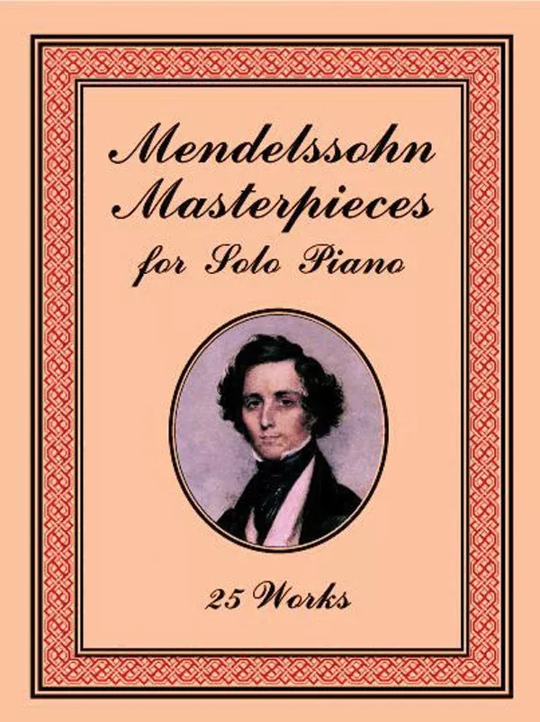 Masterpieces for Solo Piano: 25 Works
