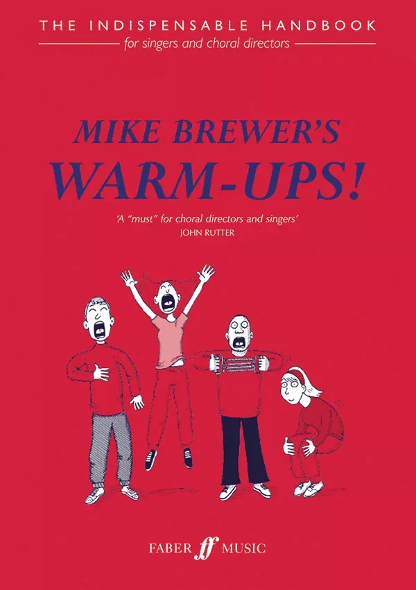 Mike Brewer's Warm-Ups!: Choral Book