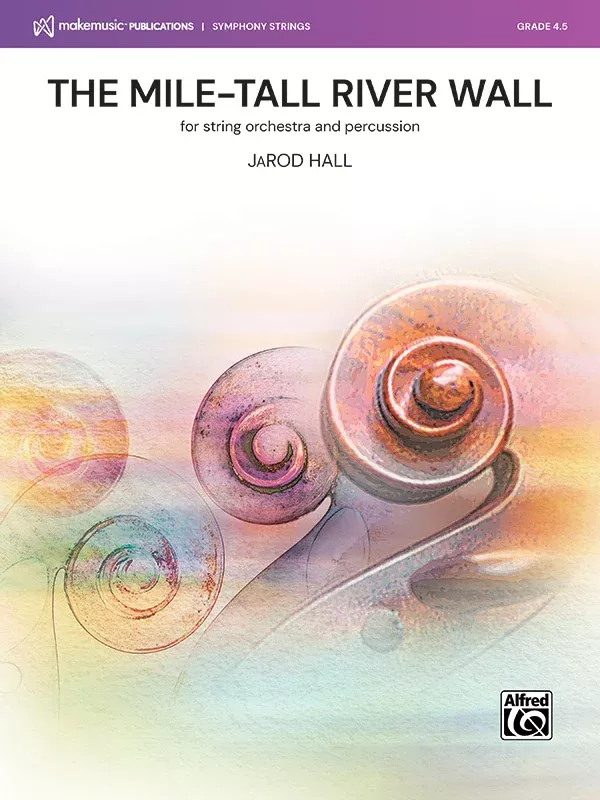 The Mile-Tall River Wall: String Bass