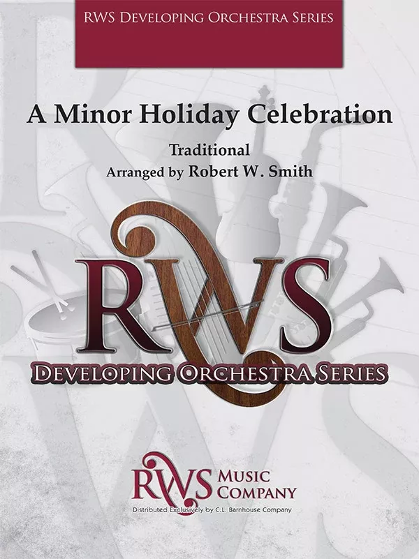 A Minor Holiday Celebration: Full Orchestra Oversized Conductor Score