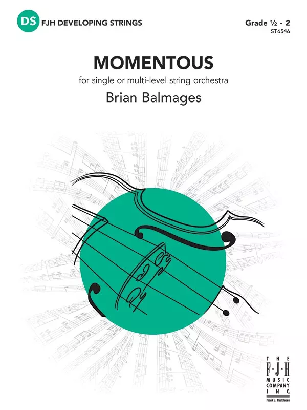 Momentous: String Orchestra Conductor Score & Parts
