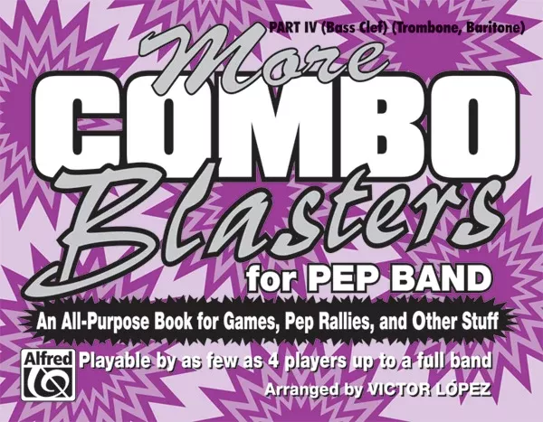 More Combo Blasters for Pep Band: Bass Clef Instruments Book