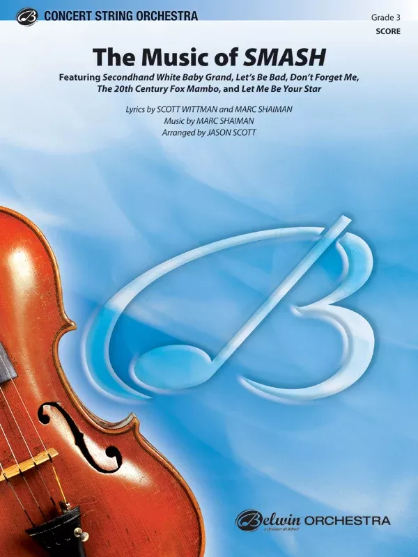 The Music of SMASH: String Orchestra Conductor Score