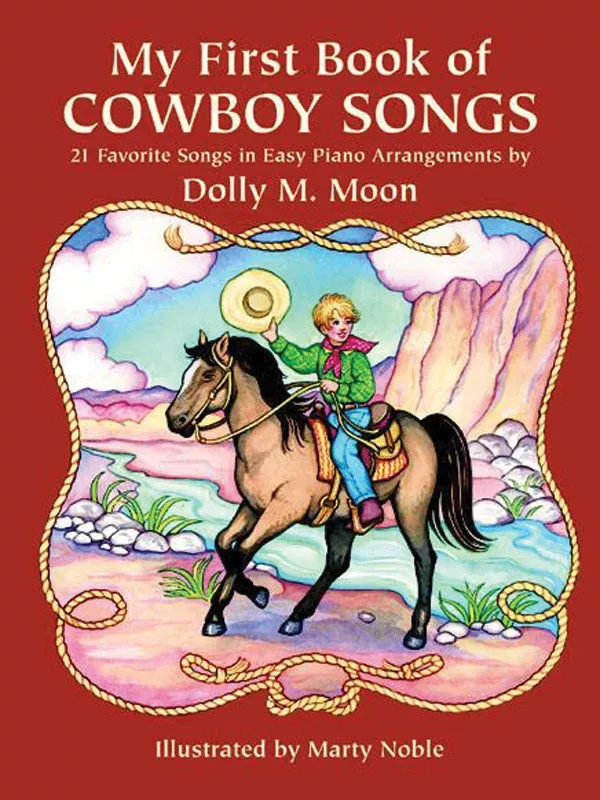 My First Book of Cowboy Songs: Piano Book
