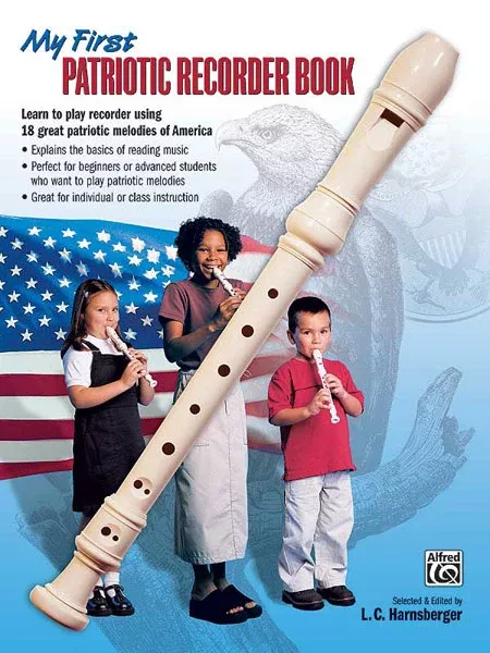 My First Patriotic Recorder Book: Recorder Book