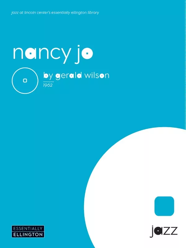 Nancy Jo: Jazz Ensemble Conductor Score & Parts