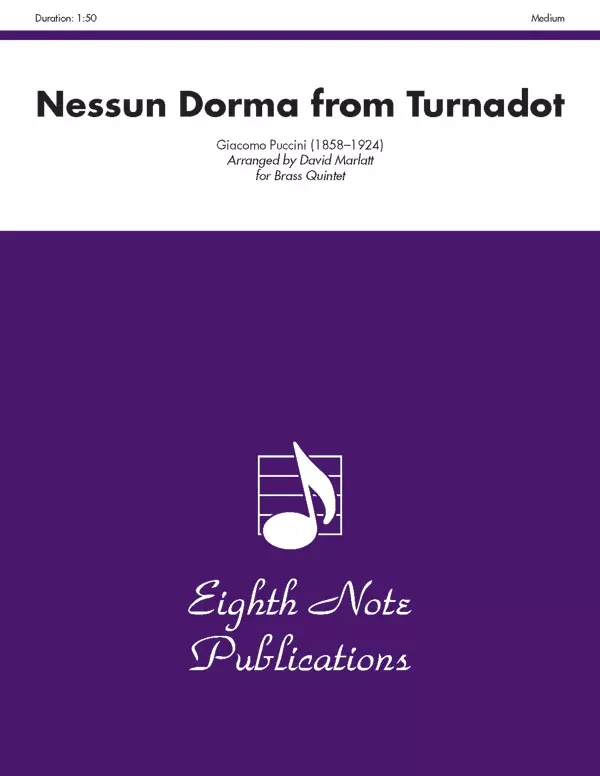 Nessun Dorma (from Turnadot): Brass Quintet Score & Parts