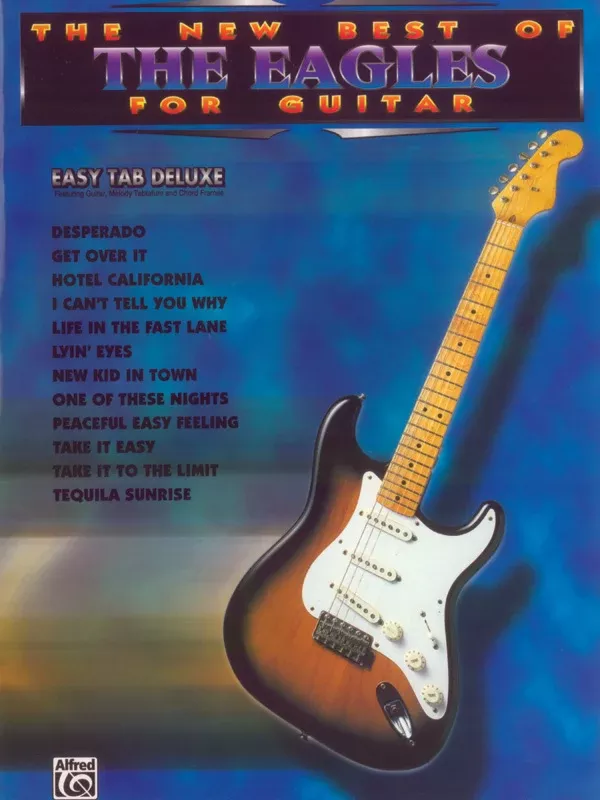 The New Best of the Eagles for Guitar