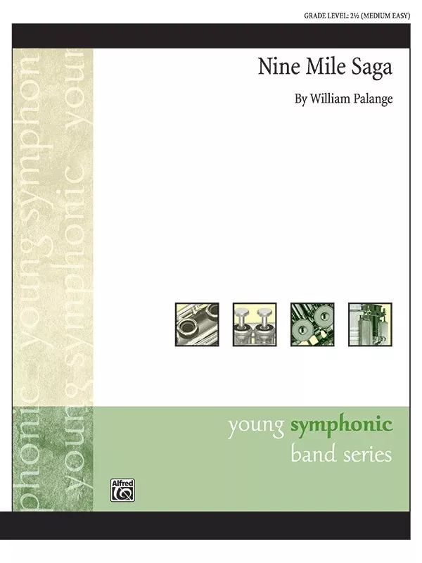 Nine Mile Saga: 1st Trombone