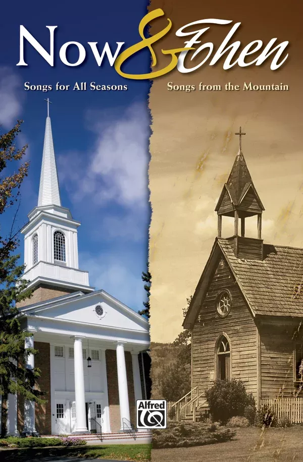 Now & Then: SATB Choral Score