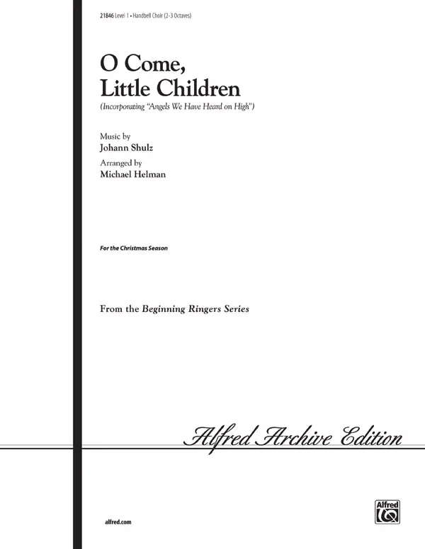 O Come, Little Children: Handbells 2-3 Octaves Sheet