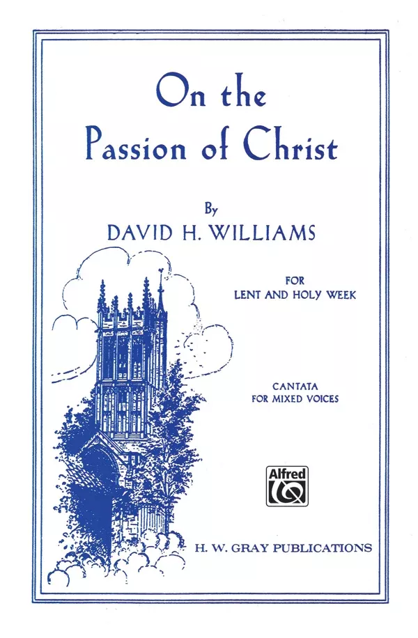 On the Passion of Christ: SATB Choral Book