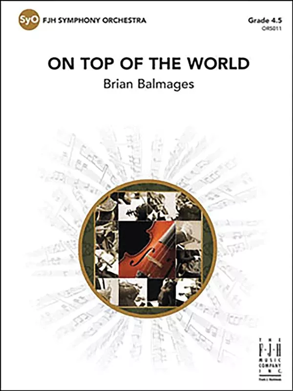 On Top of the World: Full Orchestra Conductor Score & Parts