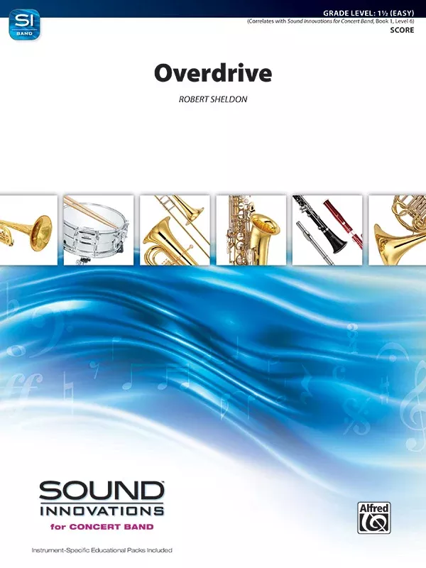 Overdrive: Concert Band Conductor Score & Parts