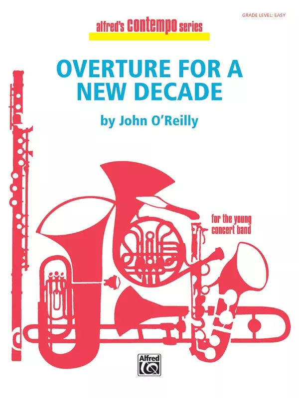 Overture for a New Decade: Concert Band Conductor Score
