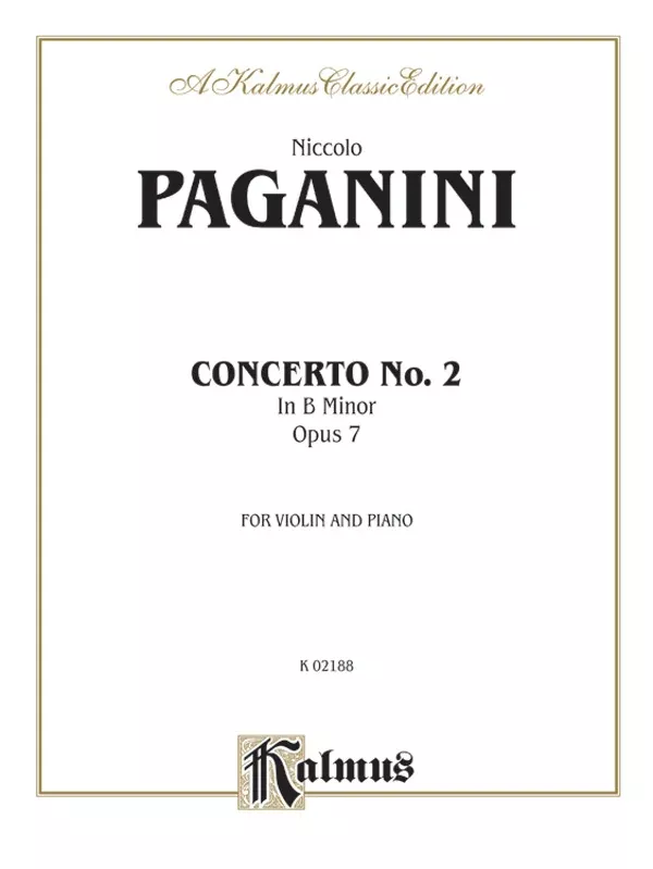 Paganini: Concerto No. 2 in B Minor, Op. 7