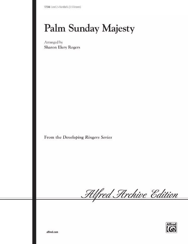 Palm Sunday Majesty: Handbells 3-5 Octaves Sheet