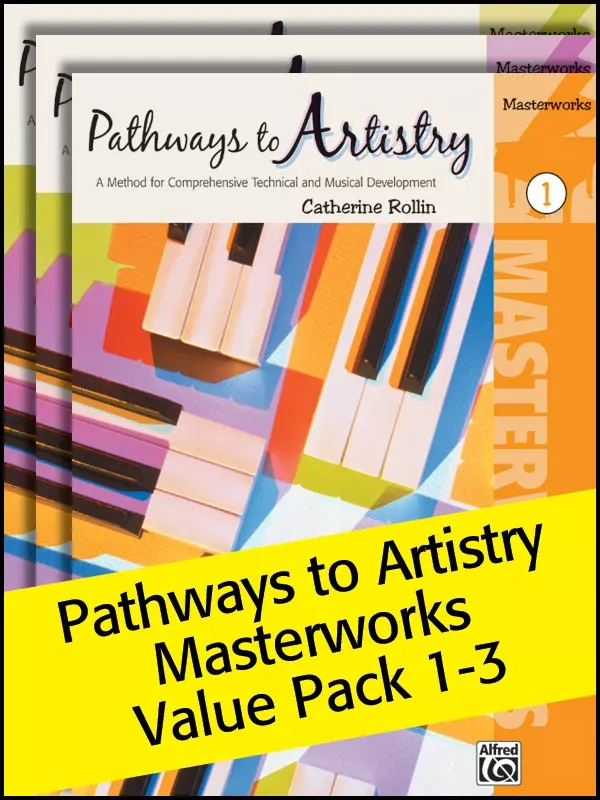 Pathways to Artistry: Masterworks 1-3 (Value Pack)