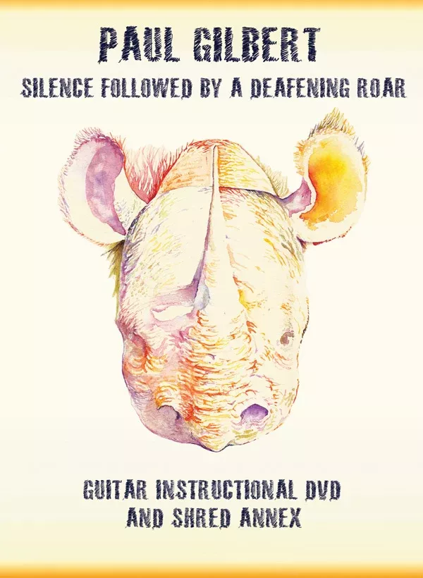 Paul Gilbert: Silence Followed by a Deafening Roar: Guitar DVD