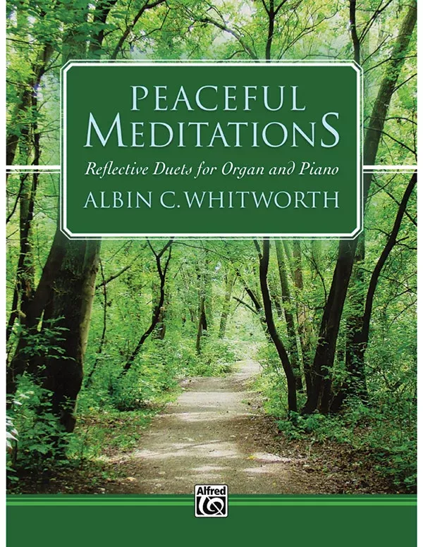 Peaceful Meditations: Piano Book