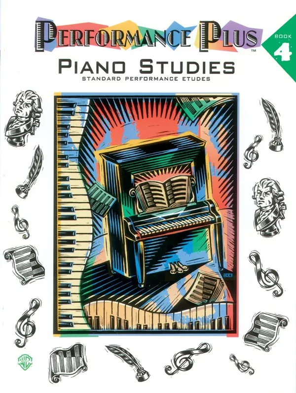 Performance Plus: Classical Music, Book 4: Piano Studies: Piano Book