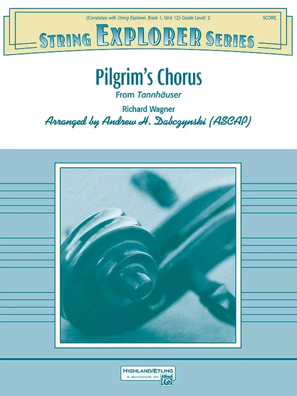 Pilgrim's Chorus (from Tannhäuser): String Orchestra Conductor Score & Parts