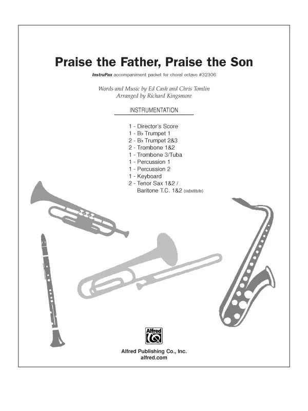 Praise the Father, Praise the Son: Choral Octavo InstruPax