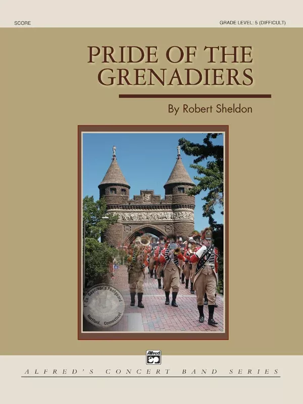 Pride of the Grenadiers: Concert Band Conductor Score