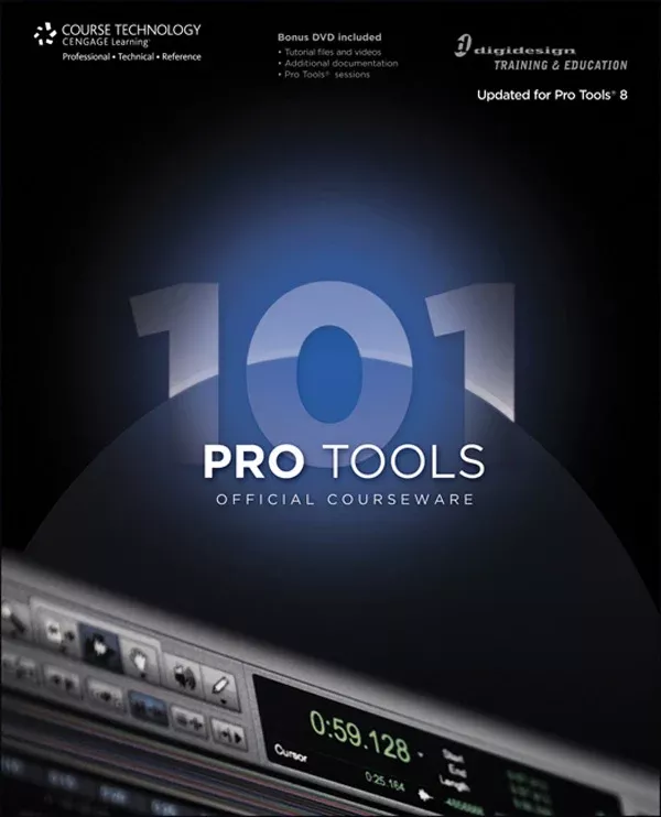 Pro Tools 101 Official Courseware, Version 8: Pro Audio Textbook & DVD