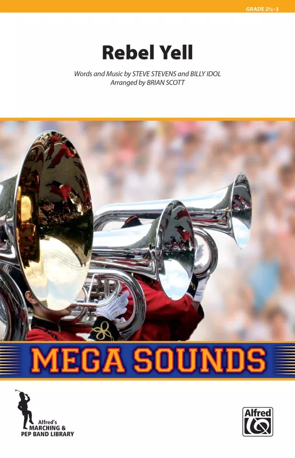 Rebel Yell: Score