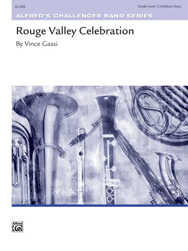Rouge Valley Celebration: Score
