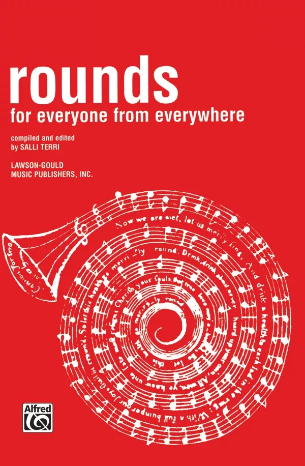 Rounds for Everyone from Everywhere: Unison Choral Book